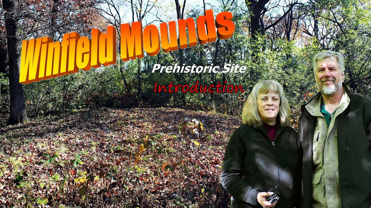 The Winfield Mounds