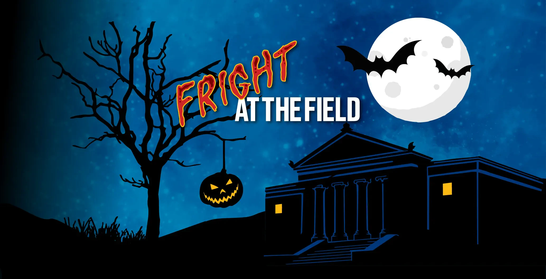 Fright at the Field – October 26th to November 1st, 2026… They are open late!
